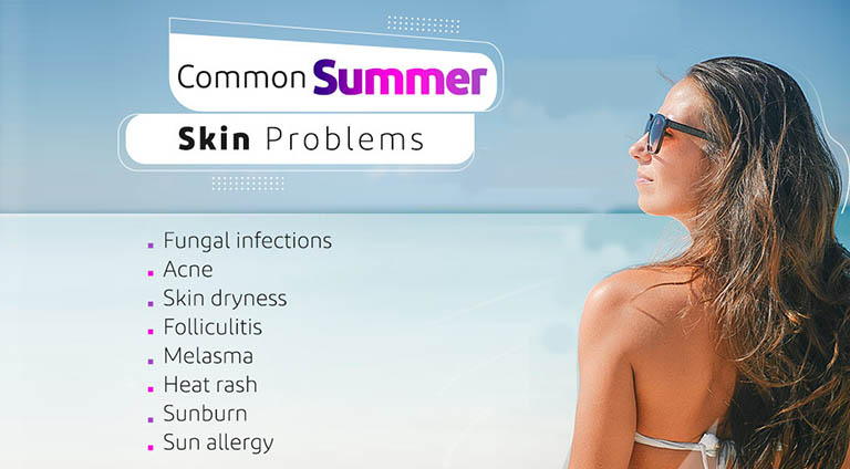 Types of Summer Skin Problems and Their Prevention